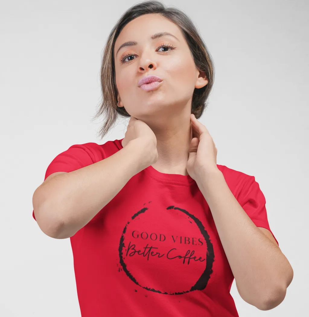 Good Vibes, Better Coffee II Women's Tee