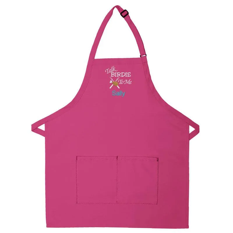 Personalized Apron Embroidered Talk Birdie To Me Design Add a Name