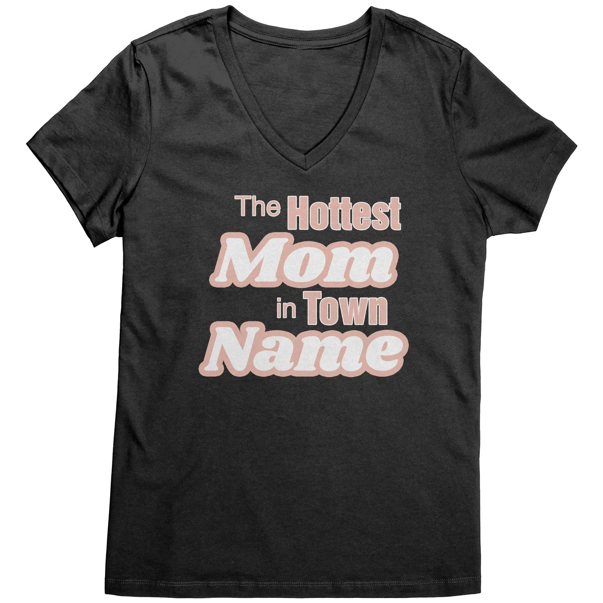Personalized Mom Vneck, The Hottest Mom In Town Shirt, Custom Mom Shirt With Names Personalized Gift Christmas Gifts For Mom Christmas Shirt