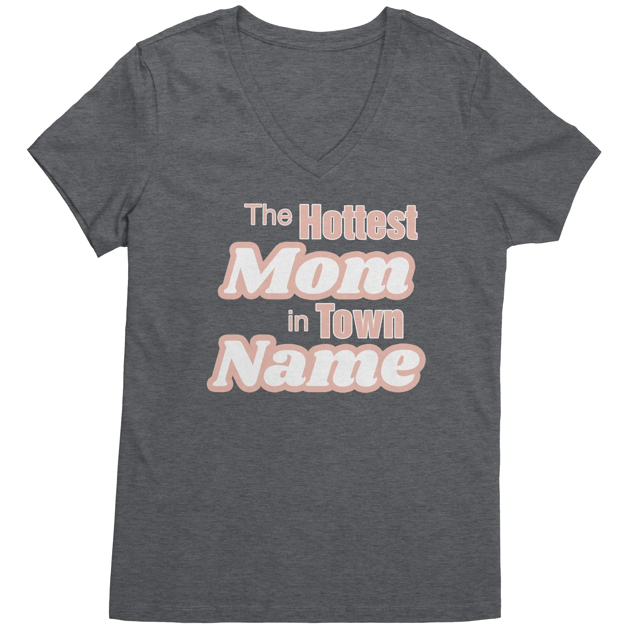 Personalized Mom Vneck, The Hottest Mom In Town Shirt, Custom Mom Shirt With Names Personalized Gift Christmas Gifts For Mom Christmas Shirt