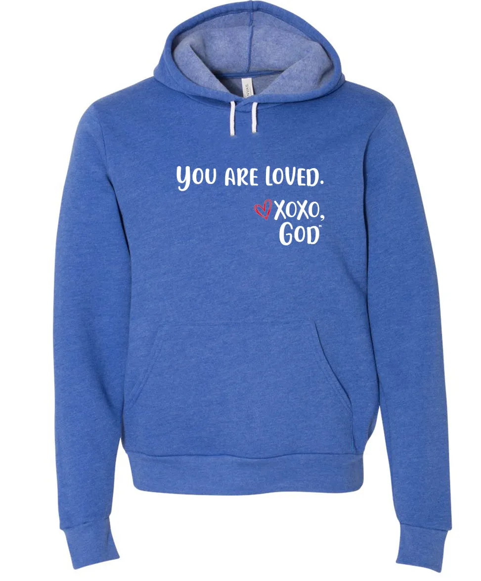 Unisex Hoodie -You are Loved.